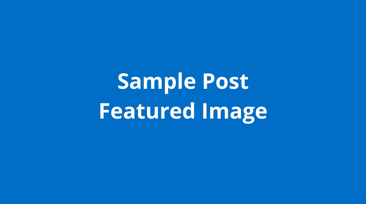 Featured image for “Sample Post”